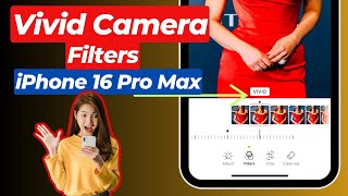 How to Use Vivid Camera Filters in iPhone 16 Pro Max  Get Vivid Filter in iPhone 16 Pro [upl. by Shae952]