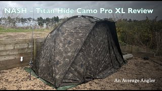 Nash Titan Camo Pro XL An Independant Review [upl. by Meerak273]