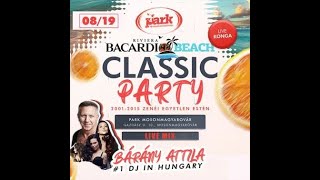 Bárány Attila Live Mix  Mosonmagyaróvár Park Bacardi Beach Classic 2024 08 19 [upl. by Perreault769]