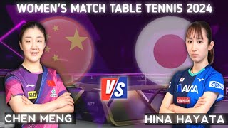 Chen Meng vs Hina Hayata WTT Champions Macao Best [upl. by Elleiad]