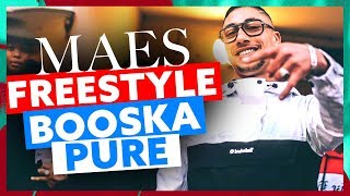 Maes  Freestyle Booska Pure [upl. by Sabra]