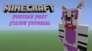 Minecraft Tutorial Funtime Foxy FNAF World Statue [upl. by Cas877]