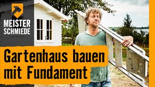 Gartenhaus bauen mit Fundament  HORNBACH Meisterschmiede [upl. by Collum]