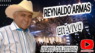 LO MEJOR DE REYNALDO ARMAS EN VIVO DESDE COLOMBIA MUSICA LLANERA LAS LLANERAS MAS ESCUCHADAS PUROS [upl. by Aniela304]