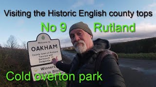 Historic English county topNo 9Rutland Cold Overton park [upl. by Gish]