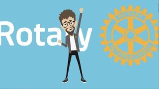 Rotary Membership Video Series  What You Get Out of Rotary [upl. by Ailem]