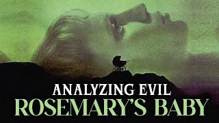 Analyzing Evil Rosemarys Baby [upl. by Cleon936]