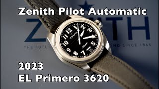 Zenith Pilot Automatic 2023 with El Primero Stainless Steel unboxing and review [upl. by Eugenia297]