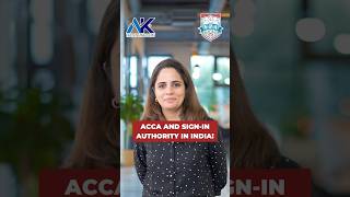 ACCA and Signin Authority in India  AKs Training Academy [upl. by Lizzie850]