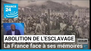 Abolition de lesclavage  la France face à son histoire et à ses mémoires • FRANCE 24 [upl. by Znarf]