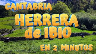 HERRERA DE IBIO en 2 minutos El Concejón de Ibio Conoce los encantos de este pueblo CANTABRIA [upl. by Doughty]