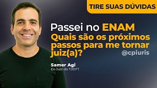 TIRE SUAS DÚVIDAS  QUAIS OS PRÓXIMOS PASSOS APÓS A APROVAÇÃO NO ENAM [upl. by Tedra6]