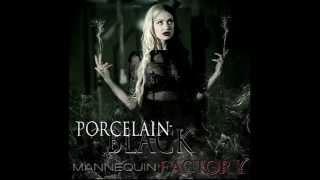 Porcelain Black  Mannequin Factory  Full Album  192Kbps [upl. by Zinn]