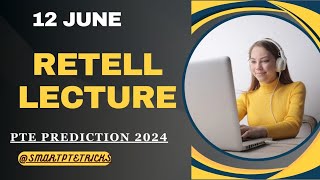 PTE RETELL LECTURE June 2024  Retell lecture Templates June 2024 [upl. by Suaeddaht]