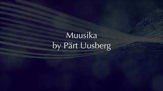 Muusika performed by Elektra Womens Choir [upl. by Christiansen736]