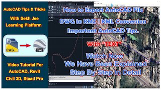 AutoCAD DWG to KMZ  KML File With TEXT  autocadlisp autocadhinditutorial [upl. by Elata356]