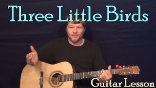 Three Little Birds  Dont Worry Bob Marley Easy Strum Guitar Lesson Chord Strum Tutorial [upl. by Sdlonyer22]