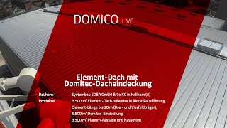 DOMICO Zeitraffervideo ElementDach mit DomitecDacheindeckung [upl. by Annaihr]