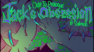 🎄ODE TO PROLOGUE🎄 Jacks Obsession [upl. by Ruenhs]