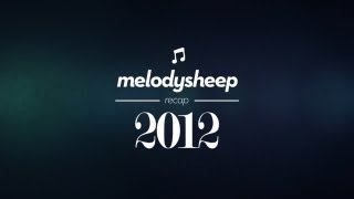 Melodysheep Recap 2012  Year of the Sheep [upl. by Nauqahs372]