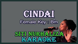 Cindai Karaoke Siti Nurhaliza Nada WanitaCewek Female Key Bbm Lagu Malaysia [upl. by Ihsar207]