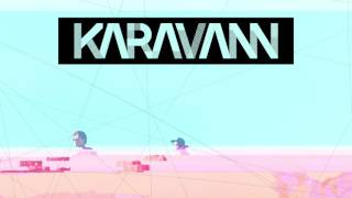 KARAVANN  Gimme Love Lyric Video [upl. by Buiron623]