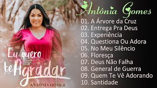 Antônia Gomes Fala Deus  As melhores músicas gospel para se manter positivoantoniagomes [upl. by Regni]