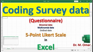 coding survey questionnaire ordinal binomial multinomial data 5 point Likert scale in Excel [upl. by Nosredna424]