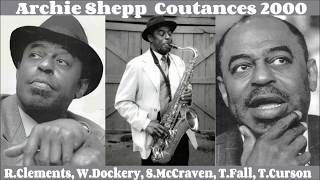 Archie Shepp live Coutances 2000 [upl. by Hazard]