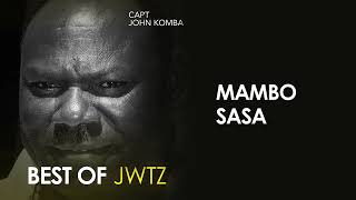 Capt John Komba  Mambo sasa Official Audio [upl. by Atinrev]