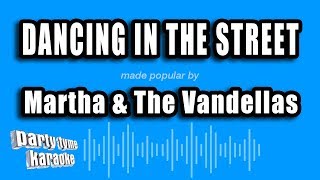 Martha amp The Vandellas  Dancing In The Street Karaoke Version [upl. by Faun]