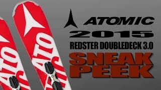 Sneak Peek Of The 2015 Atomic Redster Doubledeck 30 Race Skis [upl. by Martyn]