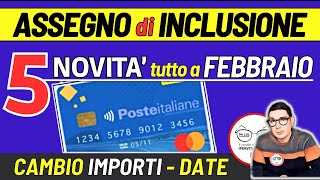 ASSEGNO DI INCLUSIONE FEBBRAIO 2024 ⚠️ 5 NOVITà DOPPIA RICARICA PAGAMENTI ESITI INPS ISEE IMPORTI [upl. by Iat]