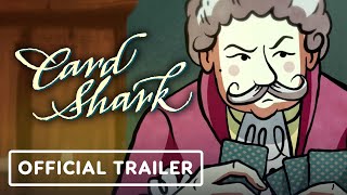 Card Shark  Official Launch Trailer [upl. by Gothurd]