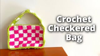 How to Crochet a Checkered Bag  EASY  IN DEPTH Tutorial [upl. by Euqinomad]