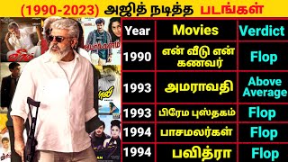 Ajith Kumar All Movies list 19902023  Ajith Kumar FilmiographyAjith AK62 Vijay LeoVijayAjith [upl. by Tehc350]