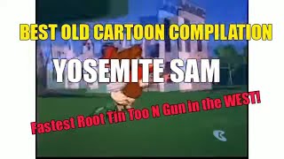 Yosemite Sam Goes west ROOTIN TOOTIN [upl. by Etteval]