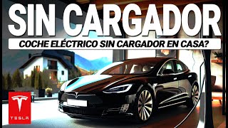 SE PUEDE TENER UN ELÉCTRICO SIN UN CARGADOR EN CASA Te contamos como lo hacemos nosotros 😉 [upl. by Oflodor]