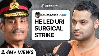 Indian Army URI Surgical Strike Terrorism amp Threat To India  Lt Gen Satish Dua FO135 Raj Shamani [upl. by Eerrehs]