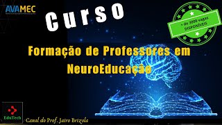 Curso GRATUÍTO de NEUROEDUCAÇÃO para professores  Certificado Válido em todo o Brasil [upl. by Lynd]