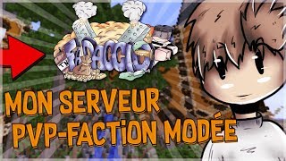 MON SERVEUR MINECRAFT PVPFACTION MODÉE OUVRE DEMAIN 3003 A 15H  FADACCIO [upl. by Nayllij]