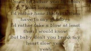 Baby dont you break my heart slow by Taylor Swift lyrics [upl. by Heringer]