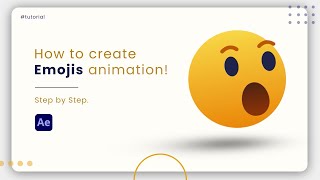 After Effects Tutorial  How to create emojis animation in after effects [upl. by Tiffanle]