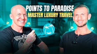 From Points to Paradise Mastering Luxury Travel with Mile Method [upl. by Anitneuq]