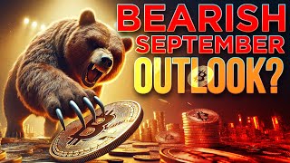 Bitcoin Bearish September🔥 Market Update [upl. by Yleik]