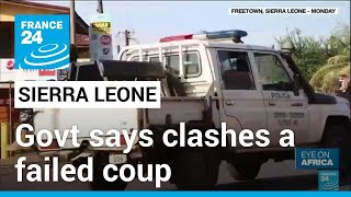 Sierra Leone says Sundays deadly clashes a failed coup • FRANCE 24 English [upl. by Stillman456]