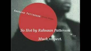 Rahsaan Patterson  So Hot [upl. by Eihcir991]