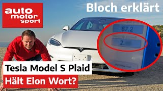 Nicht so schnell wie gedacht Tesla Model S Plaid – Bloch erklärt 173 I auto motor und sport [upl. by Ruomyes]