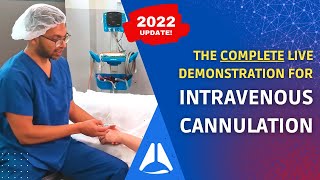 The Complete Guide to Intravenous IV Cannulation LIVE DEMO  2022 update [upl. by Assilla234]