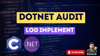 Implement Audit Log in Net [upl. by O'Rourke378]